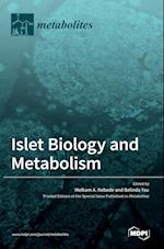 Islet Biology and Metabolism