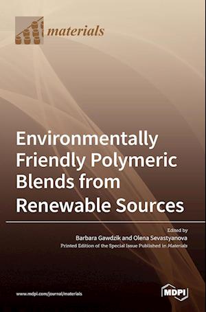 Environmentally Friendly Polymeric Blends from Renewable Sources