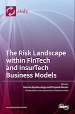 The Risk Landscape within FinTech and InsurTech Business Models 