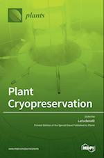 Plant Cryopreservation 