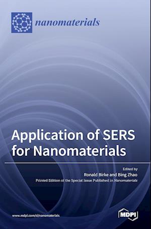 Application of SERS for Nanomaterials