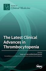 The Latest Clinical Advances in Thrombocytopenia 