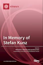 In Memory of Stefan Kunz 