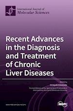 Recent Advances in the Diagnosis and Treatment of Chronic Liver Diseases 