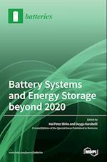 Battery Systems and Energy Storage beyond 2020 