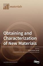 Obtaining and Characterization of New Materials 