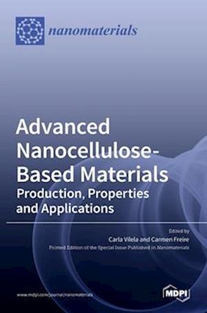 Advanced Nanocellulose-Based Materials