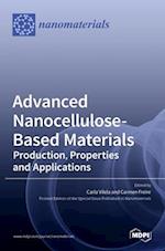 Advanced Nanocellulose-Based Materials