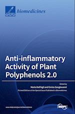 Anti-inflammatory Activity of Plant Polyphenols 2.0