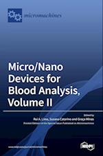 Micro/Nano Devices for Blood Analysis, Volume II 