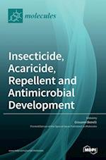 Insecticide, Acaricide, Repellent and Antimicrobial Development 