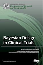 Bayesian Design in Clinical Trials 
