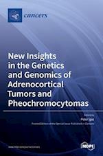 New Insights in the Genetics and Genomics of Adrenocortical Tumors and Pheochromocytomas 