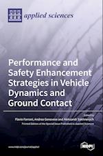 Performance and Safety Enhancement Strategies in Vehicle Dynamics and Ground Contact