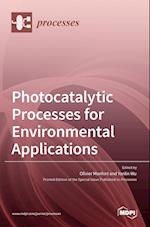 Photocatalytic Processes for Environmental Applications