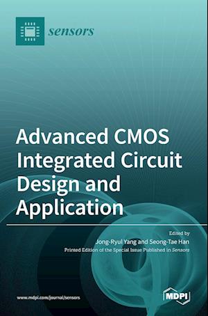 Advanced CMOS Integrated Circuit Design and Application