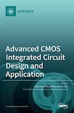 Advanced CMOS Integrated Circuit Design and Application 