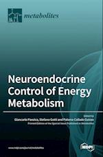 Neuroendocrine Control of Energy Metabolism