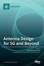 Antenna Design for 5G and Beyond