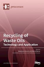 Recycling ofWaste Oils