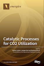 Catalytic Processes for CO2 Utilization 