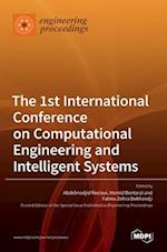 The 1st International Conference on Computational Engineering and Intelligent Systems 