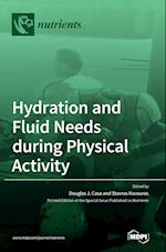 Hydration and Fluid Needs during Physical Activity 