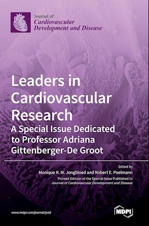 Leaders in Cardiovascular Research