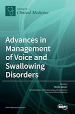 Advances in Management of Voice and Swallowing Disorders 