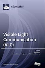 Visible Light Communication (VLC)