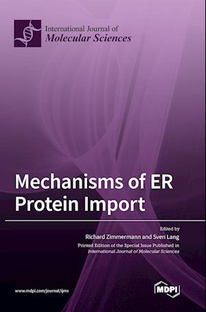 Mechanisms of ER Protein Import