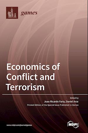 Economics of Conflict and Terrorism