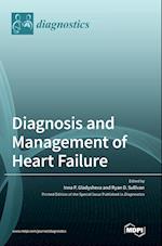 Diagnosis and Management of Heart Failure