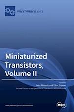 Miniaturized Transistors, Volume II 
