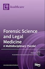Forensic Science and Legal Medicine