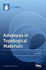 Advances in Topological Materials