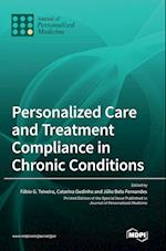 Personalized Care and Treatment Compliance in Chronic Conditions