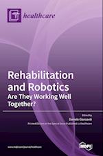 Rehabilitation and Robotics
