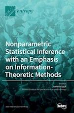 Nonparametric Statistical Inference with an Emphasis on Information-Theoretic Methods