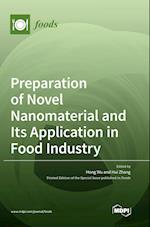 Preparation of Novel Nanomaterial and Its Application in Food Industry 