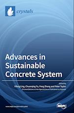 Advances in Sustainable Concrete System