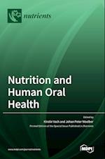 Nutrition and Human Oral Health 