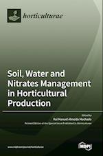 Soil, Water and Nitrates Management in Horticultural Production 