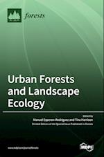 Urban Forests and Landscape Ecology 