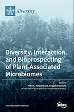 Diversity, Interaction and Bioprospecting of Plant-Associated Microbiomes 