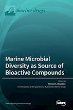 Marine Microbial Diversity as Source of Bioactive Compounds 