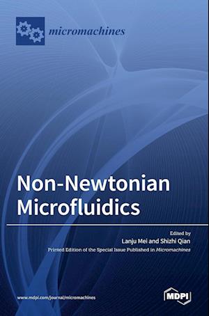 Non-Newtonian Microfluidics