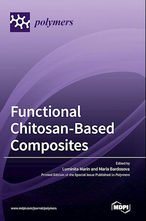 Functional Chitosan-Based Composites