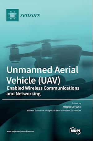 Unmanned Aerial Vehicle (UAV)