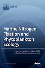 Marine Nitrogen Fixation and Phytoplankton Ecology 